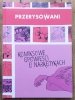 Przerysowani. Komiksowe opowieści o narkotykach